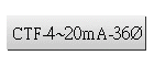 CTF-4~20mA-36Ø
