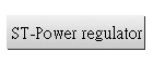 ST-Power regulator